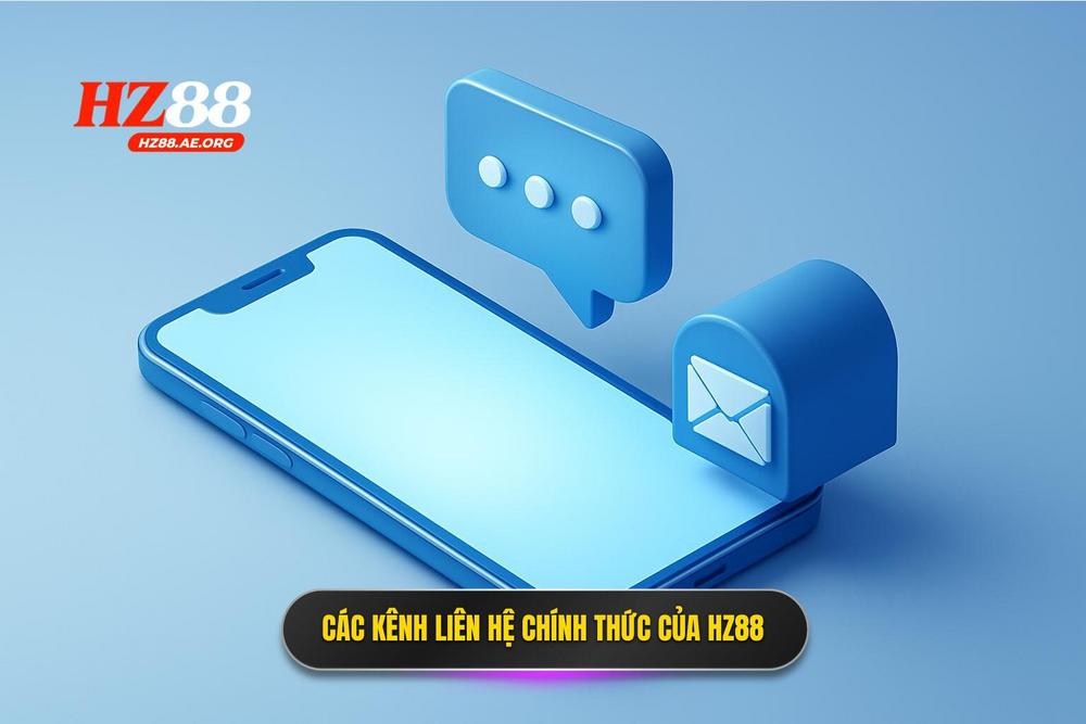 3.bảng Tóm Tắt Các Kênh Liên Hệ Chính Thức Của Hz88