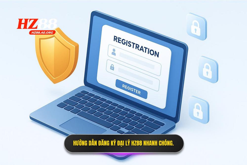 3.quy Trình đăng Ký đại Lý Hz88 Nhanh Chóng Và Bảo Mật